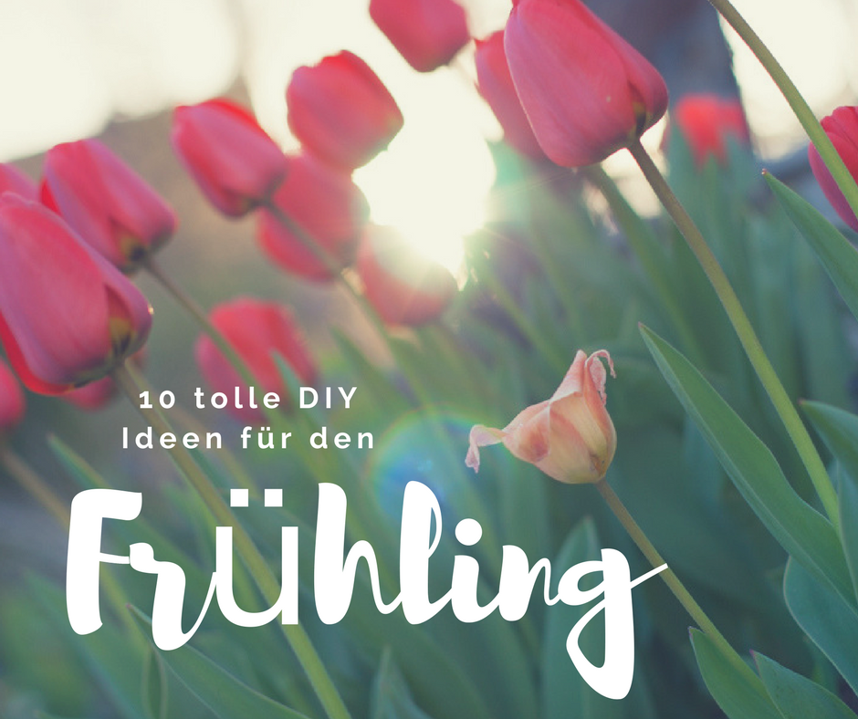 Die 10 besten DIY Tipps um dir die Frühlingsfarben ins Haus zu holen – Spring Colors Inspiration